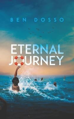 Eternal Journey - BEN DOSSO