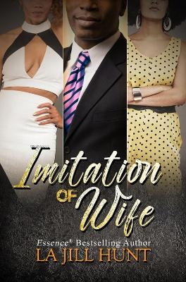 Imitation of Wife - La Jill Hunt