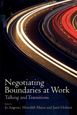 Negotiating Boundaries at Work - 