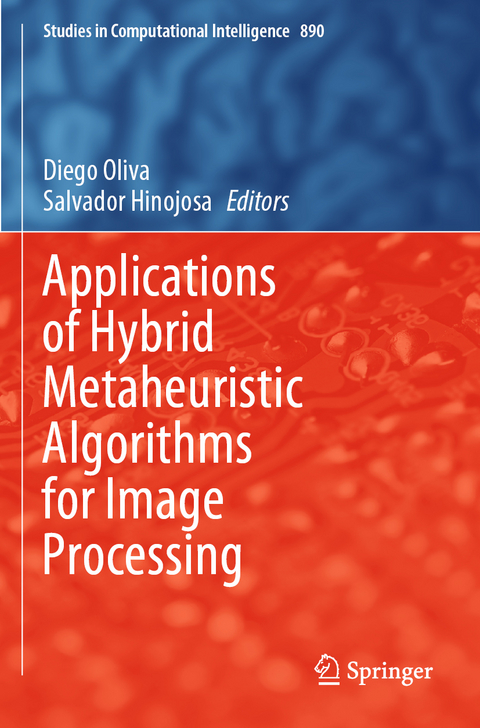 Applications of Hybrid Metaheuristic Algorithms for Image Processing - 