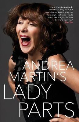 Lady Parts - Andrea Martin