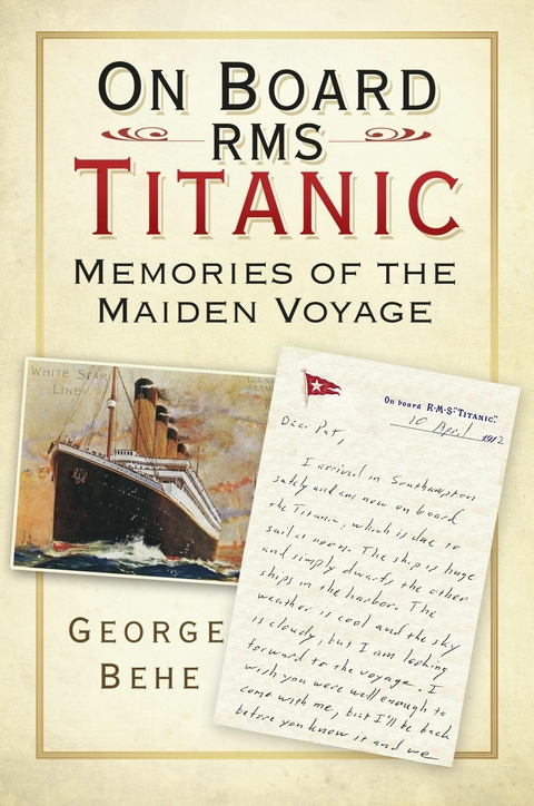 On Board RMS Titanic -  George Behe