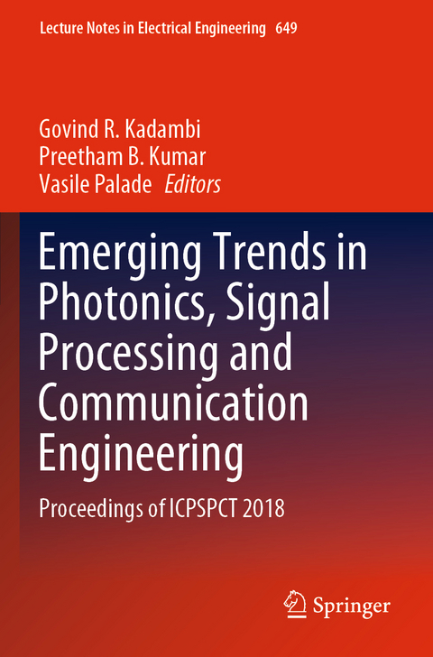 Emerging Trends in Photonics, Signal Processing and Communication Engineering - 