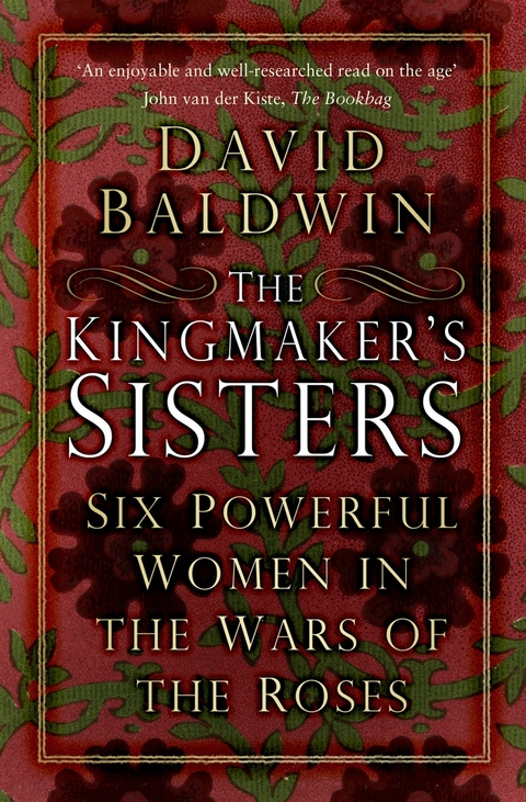 The Kingmaker's Sisters -  David Baldwin