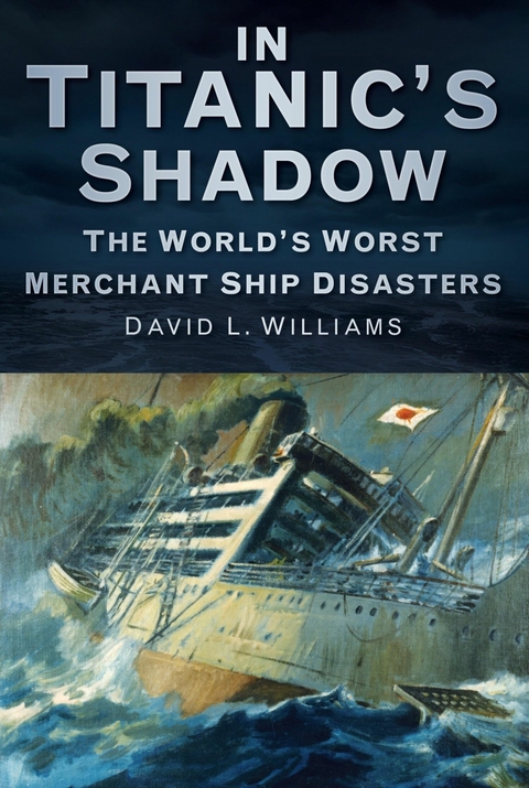 In Titanic's Shadow -  David L. Williams