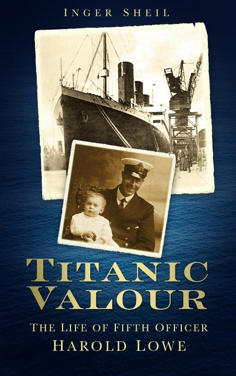 Titanic Valour -  Inger Sheil