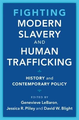 Fighting Modern Slavery and Human Trafficking - 