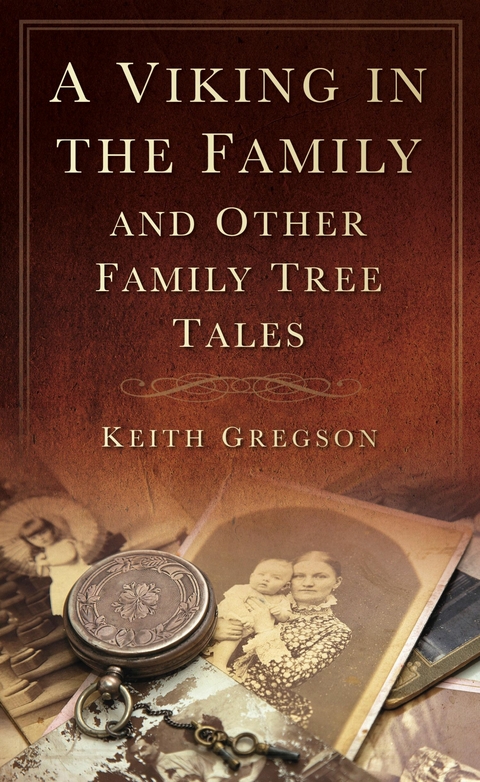 A Viking in the Family -  Keith Gregson