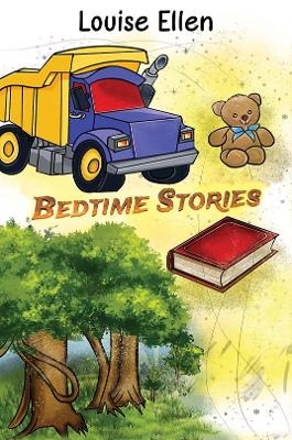 Bedtime Stories - LOUISE ELLEN