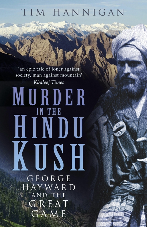 Murder in the Hindu Kush -  Tim Hannigan