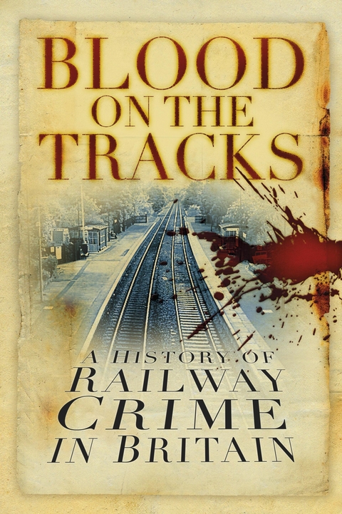 Blood on the Tracks -  David Brandon,  Alan Brooke