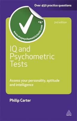 IQ and Psychometric Tests -  Philip Carter