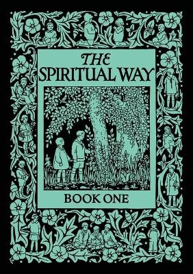 The Spiritual Way - Mother Bolton