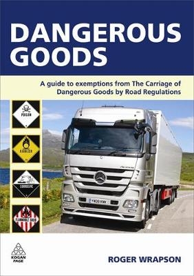 Dangerous Goods -  Roger Wrapson