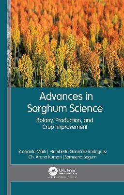 Advances in Sorghum Science - 