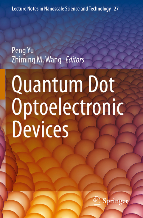 Quantum Dot Optoelectronic Devices - 