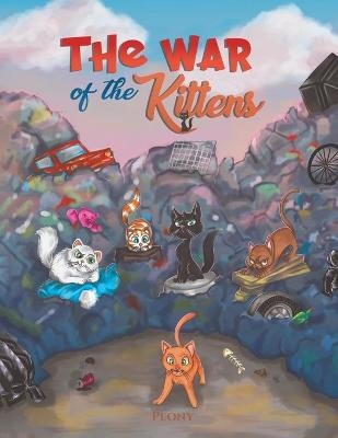 The War of the Kittens -  Peony