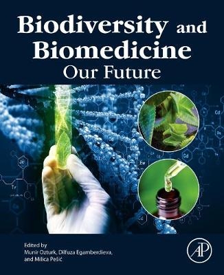 Biodiversity and Biomedicine - 