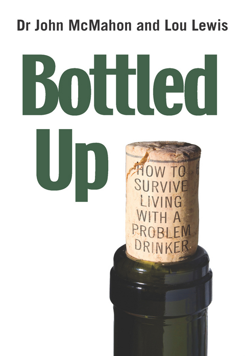 Bottled Up - John McMahon, Lou Lewis