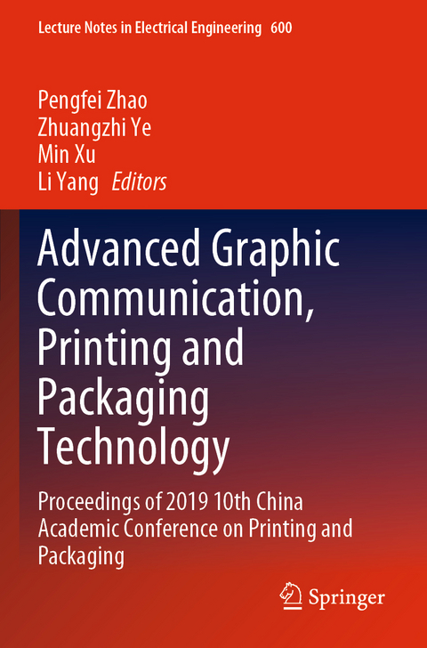 Advanced Graphic Communication, Printing and Packaging Technology - 