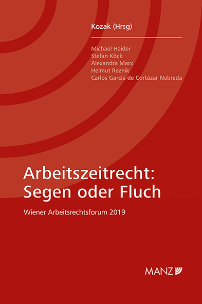 Arbeitszeitrecht: Segen oder Fluch - 