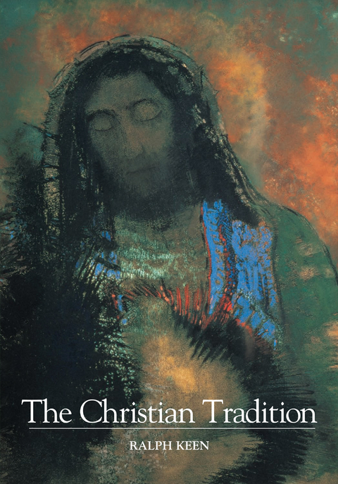 Christian Tradition -  Ralph Keen