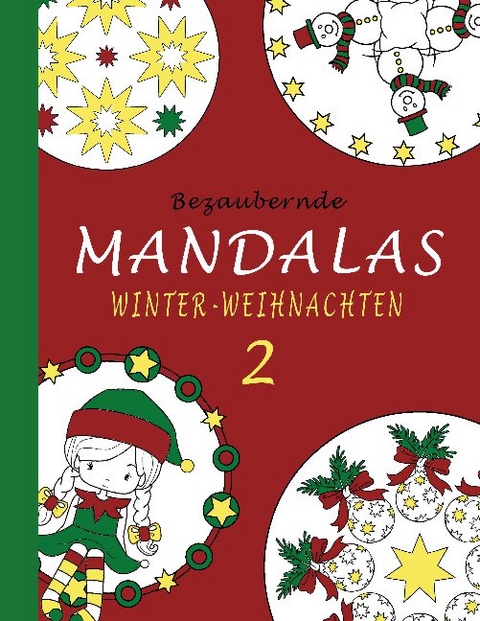 Bezaubernde Mandalas - Winter-Weihnachten 2 - Sannah Hinrichs