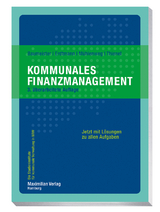 Kommunales Finanzmanagement - Baumeister, Thomas; Erdtmann, Markus; Mühlenweg, Thomas; Thienel, Simon