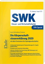 SWK-Spezial Die Körperschaftsteuererklärung 2020 - Knechtl, Markus; Mitterlehner, Andreas; Panholzer, Max