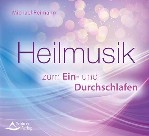 Heilmusik zum Ein- und Durchschlafen - Michael Reimann