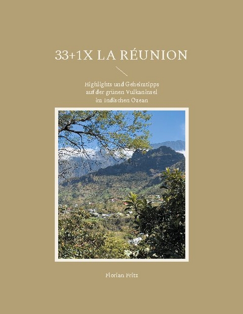 33+1x La Réunion - Florian Fritz