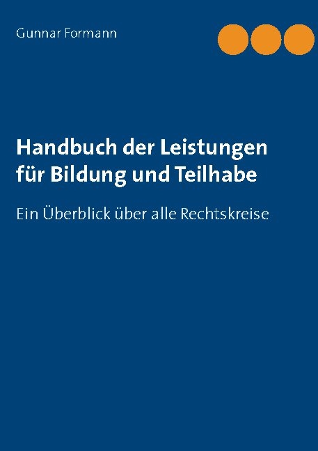 Handbuch der Leistungen für Bildung und Teilhabe - Gunnar Formann