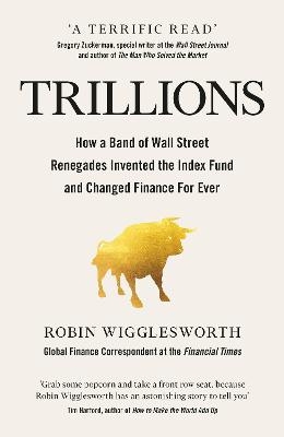 Trillions - Robin Wigglesworth