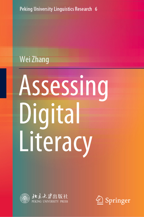 Assessing Digital Literacy - Wei Zhang