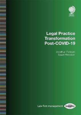 Legal Practice Transformation Post-COVID-19 - Jonathan Fortnam