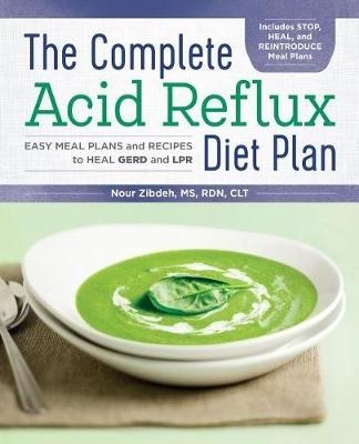 The Complete Acid Reflux Diet Plan - Nour Zibdeh MS CLT  RDN