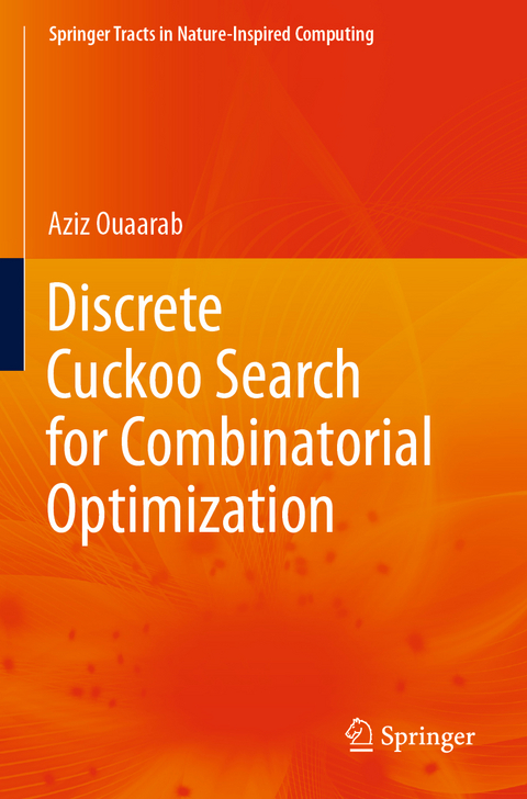 Discrete Cuckoo Search for Combinatorial Optimization - Aziz Ouaarab