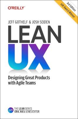 Lean UX - Jeff Gothelf, Josh Seiden