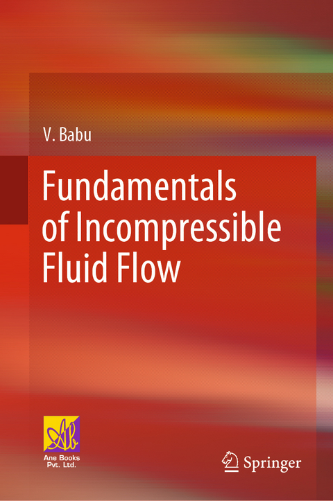 Fundamentals of Incompressible Fluid Flow - V. Babu