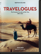 Burton Holmes. Travelogues. The Greatest Traveler of His Time 1892-1952 - 