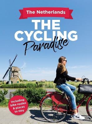 The Cycling Paradise - Peter De Lange