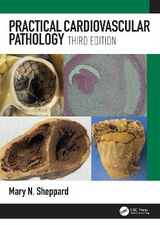 Practical Cardiovascular Pathology - Sheppard, Mary N.