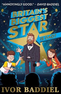 Britain's Biggest Star ... Is Dad? - Ivor Baddiel