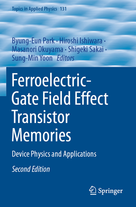 Ferroelectric-Gate Field Effect Transistor Memories - 