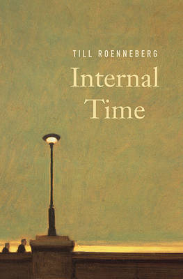 Internal Time -  Till Roenneberg