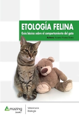 Etolog�a Felina - Rosana �lvarez Bueno