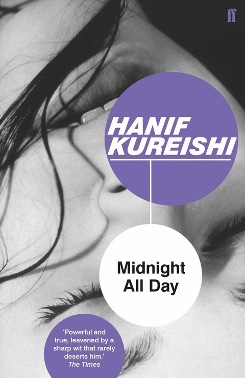 Midnight All Day -  Hanif Kureishi