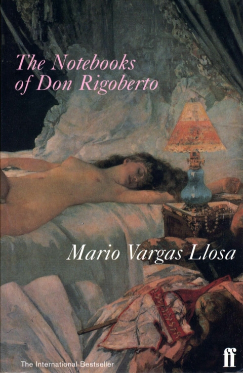 Notebooks of Don Rigoberto -  Mario Vargas Llosa