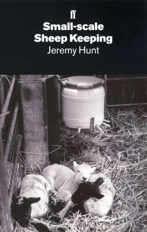 Small-Scale Sheep Keeping -  Jeremy Hunt