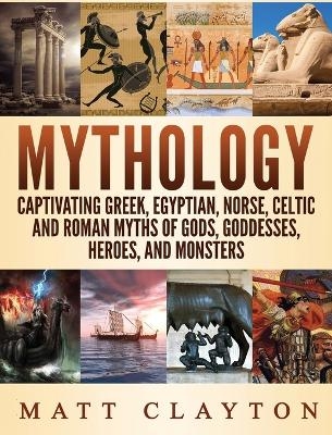 Mythology - Matt Clayton